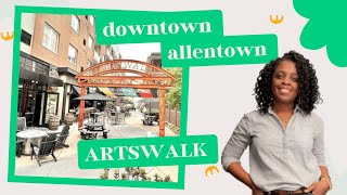 Things to do in Allentown: Artswalk!