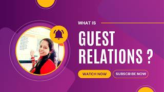 Guest Relation in Hotels | Importance & Skills Explained | SIMS Institute of Hotel Management