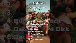 A Moon Shaped Pool Ranking RADIOHEAD #ranking #radioheadcreep #okcomputer #thebends #letdown #rock