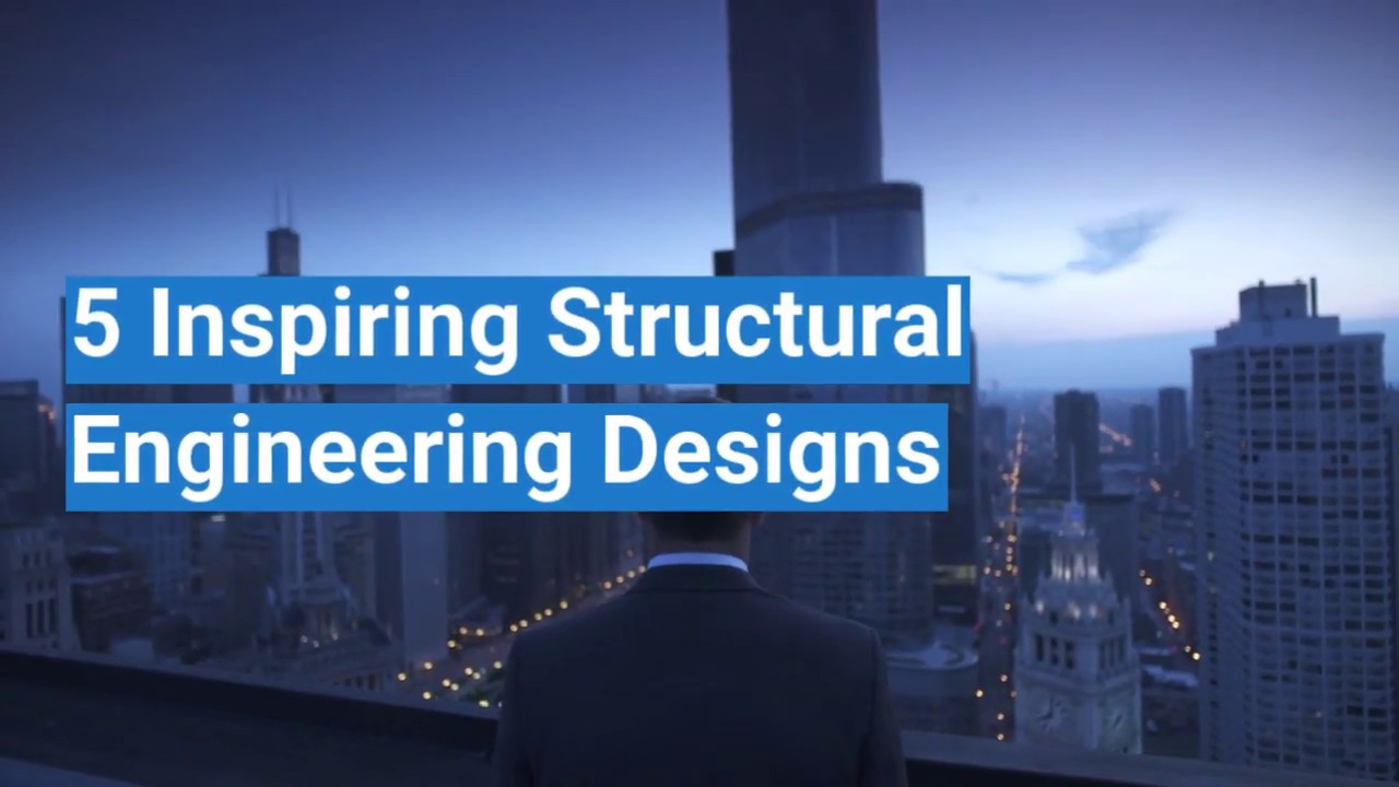 Inspiring Structural Engineering Designs - YouTube
