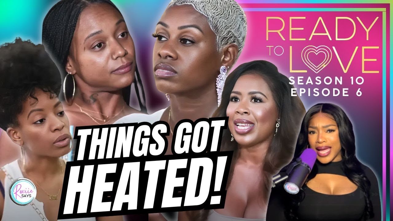 Ready To Love Season 10 Episode 6 Recap & Review!!