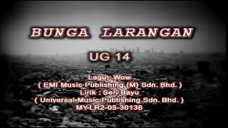 UG 14 - Bunga Larangan (Official Karaoke Video)