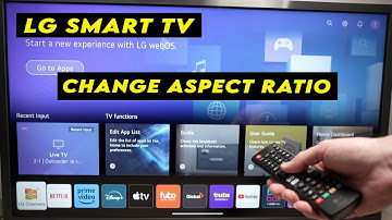 LG Smart TV: How to Change the Aspect Ratio Settings