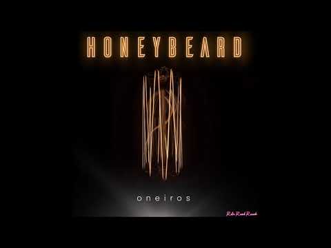 Honey Beard — Honey Beard: "Half life"