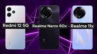 Redmi 12 5G vs Realme Narzo 60x vs Realme 11x by XPhone 2 views 5 months ago 3 minutes, 44 seconds