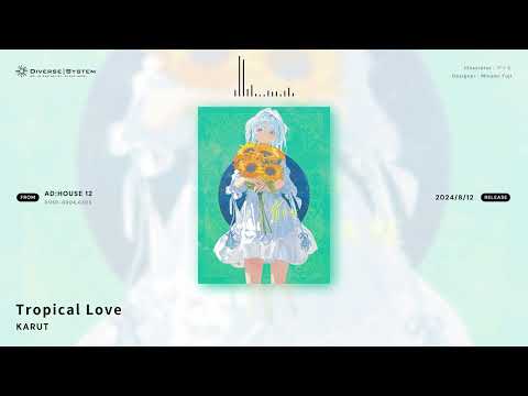 Tropical Love / KARUT [AD:HOUSE 12]