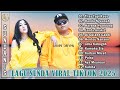 LAGU SUNDA TERBARU 2025 VIRAL TIKTOK - KUMPULAN LAGU SUNDA PALING ENAK DIDENGAR SAAT KERJA
