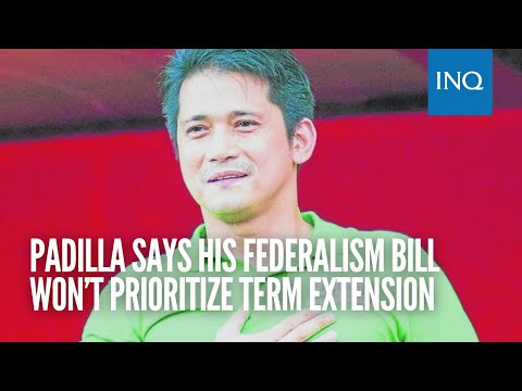Padilla says his federalism bill won’t prioritize term extension