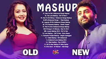 Neha Kakkar VS Arijit Singh | Old VS New Bollywood Hindi Mashup Songs | Old VS New.