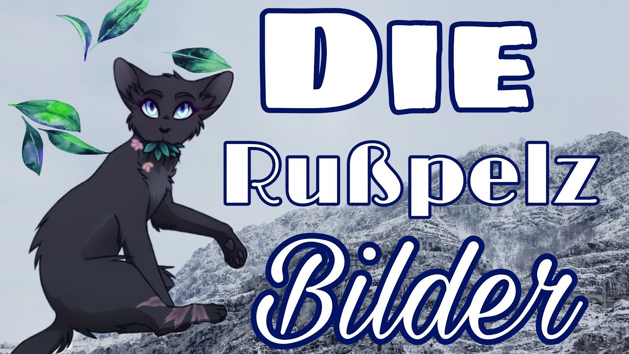 Die Rußpelz Bilder