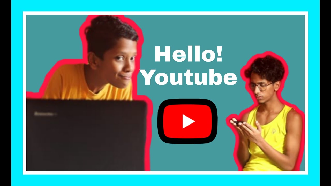 Hello YouTube || Introduction - YouTube