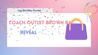 Birthday Gift | COACH Reveal | Simply Nieccee