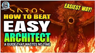 HOW TO BEAT Architect Boss EASY GUIDE | Saros