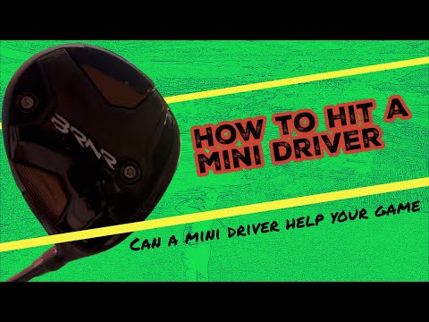 How to use a Mini Driver | Can a Mini Driver help your scores