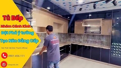 Tủ bếp Nhôm Cánh Kính hiện đại 2024 kết hợp Tủ Rượu - Nội thất Việt đức Thanh Official