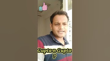 Gupta and Gupta necessary ?   ||SSCJE ||GATE || THIS ||PSU
