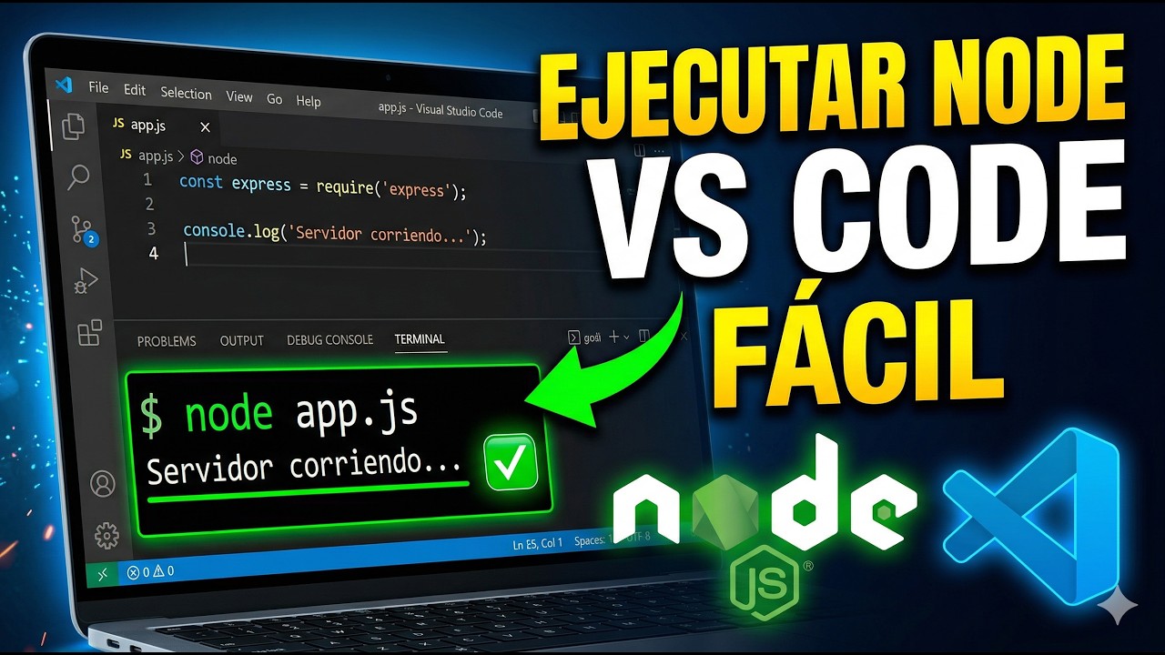 Como ejecutar Node JS en Visual Studio Code (paso a paso) - YouTube