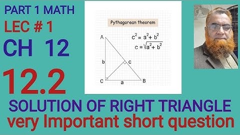 CH 12 lec#1 how to solve right triangle(EX 12.2) |part 1 | math |trigonometry
