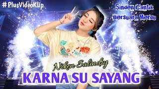 MINI KONSER NIKEN SALINDRY - KARNA SU SAYANG | GADIS MUDA BERSUARA MERDU