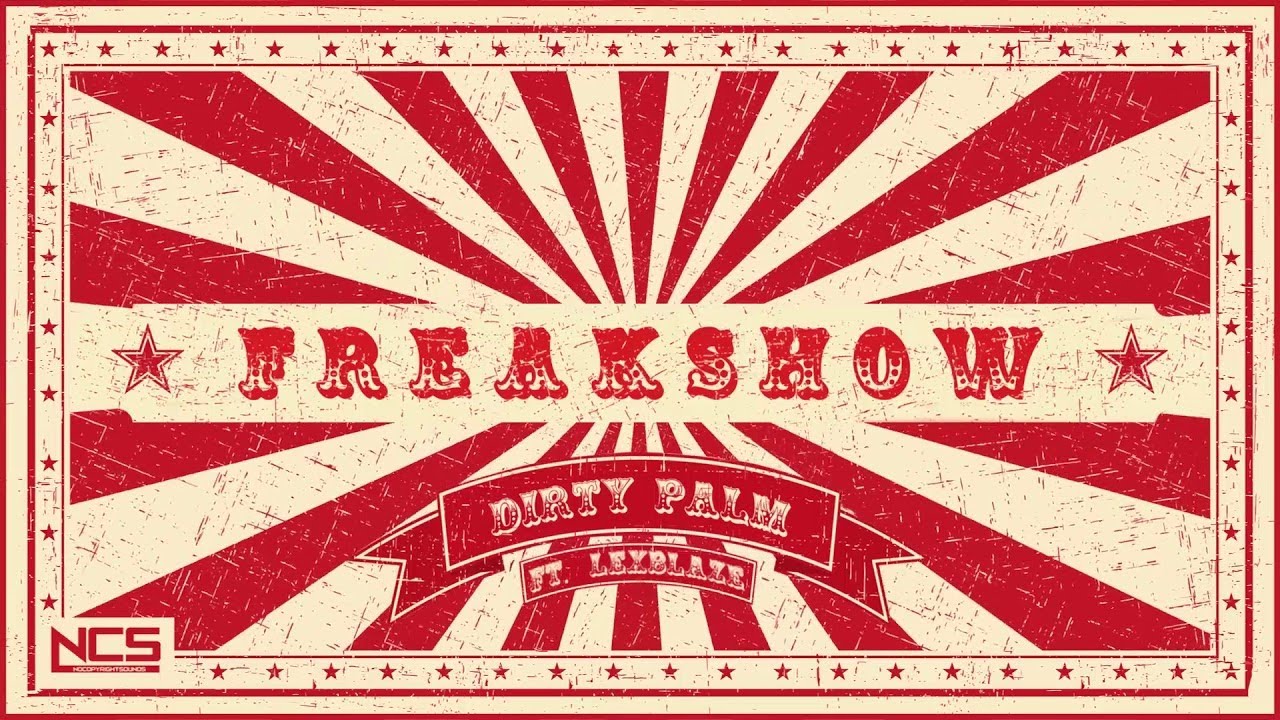 Dirty Palm feat. LexBlaze - Freakshow (BASS BOOSTED)