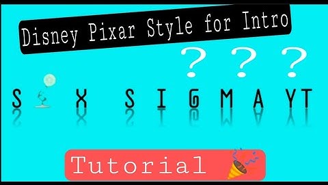 Making Disney Pixar Intro using Pixellab and Kinemaster | Easy Tutorial