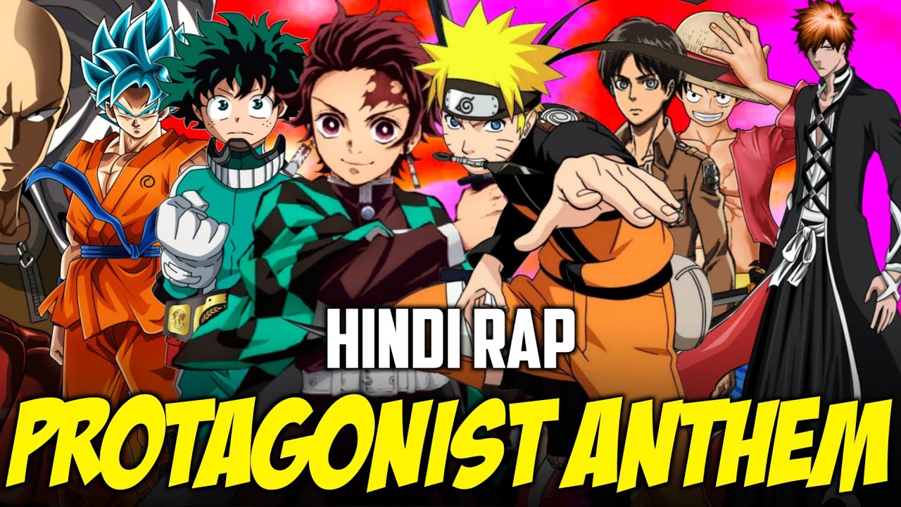 Protagonist Anthem By Dikz  Hindi Anime Rap  Naruto AMV I Prod By NOROMEO