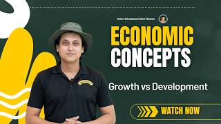 Economic Growth or Economic Development #upsc #ncert #economy
