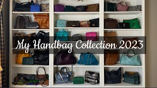 My Handbag Collection 2023! Chanel, YSL, LV, Coach, Chloe, Marc Jacobs, Tory Burch, and more!!!