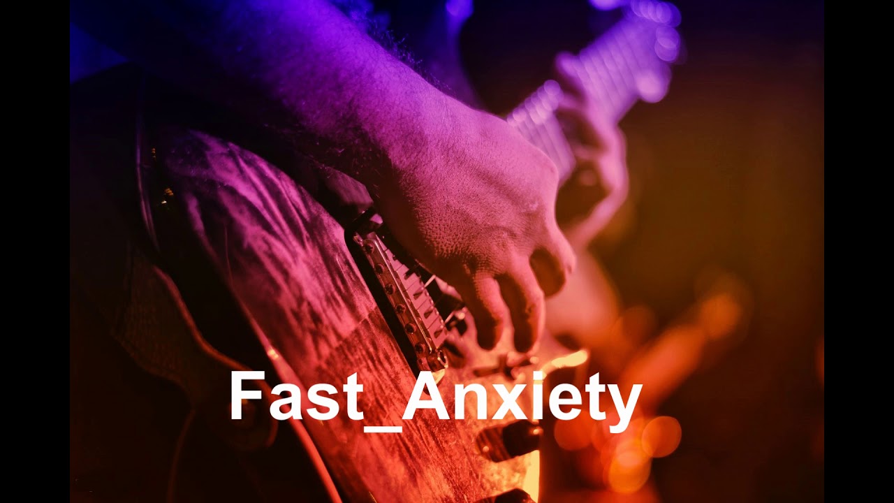 Fast Anxiety