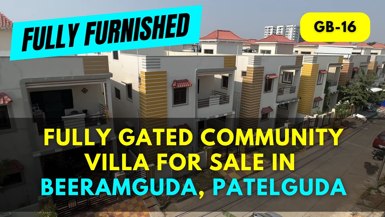 GB-16 | Fully Furnished Duplex Villa For Sale in Beeramguda, Patelguda, Patancheru | Golden Bricks