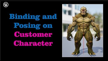 Unreal Engine 5.6 | Binding & Posing Custom Character with Modular Rig, ABP & Sequencer