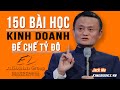 Câu Nói Truyền Cảm Hứng - Động Lực Kinh Doanh Và Cuộc Sống Của Jack Ma | Lê Trọng Tấn