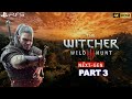 The Witcher 3 Next Gen Walkthrough Part 3 PS5 Gameplay 4K 60FPS HDR