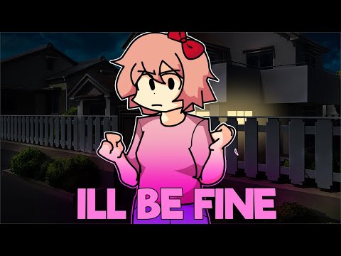 ILL BE FINE I DOKI MIXES V? I ILL BE FINE BUT SAYORI AND MC SING IT
