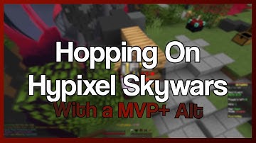 Hopping On Hypixel Skywars With a MVP+ Account ft. Flux Client