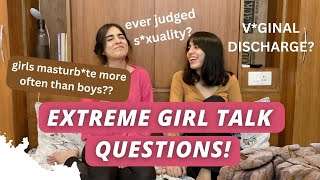 Answering Girl Talk Questions Youre Afraid To Ask Anyone Extreme Pt. 1 Yagya & Yesha