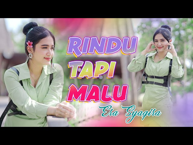 RINDU TAPI MALU (DJ Remix) ~ Era Syaqira  //   Aku Rindu Serindu Rindunya class=