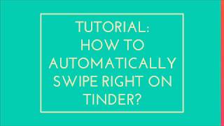 How to automatically swipe right using tinder. screenshot 5