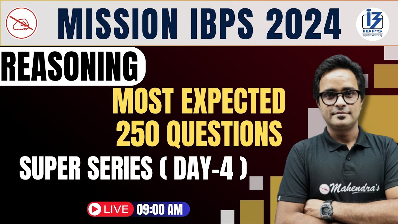 Mission IBPS 2024 | Most Expected 250 Questions | Reasoning | Mahendras ...