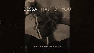 Dessa 'Half of You - Live Band Version'