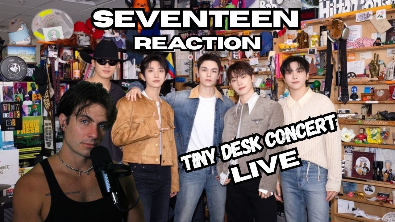 SEVENTEEN Tiny Desk Concert РЕАКЦИЯ профессионального певца