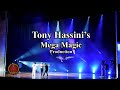 Another Tony Hassini Mega Magic Production Another Tony Hassini Mega Magic Production
