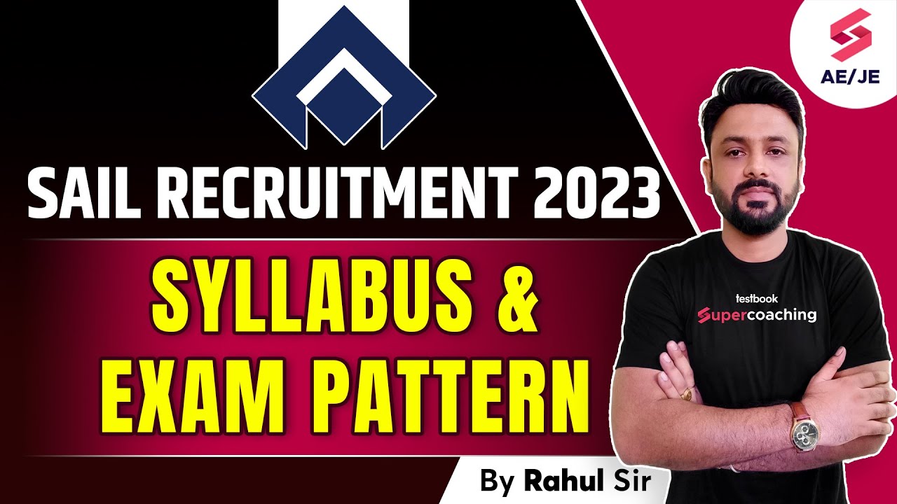 SAIL Recruitment 2023 Out SAIL Syllabus and Exam Pattern SAIL