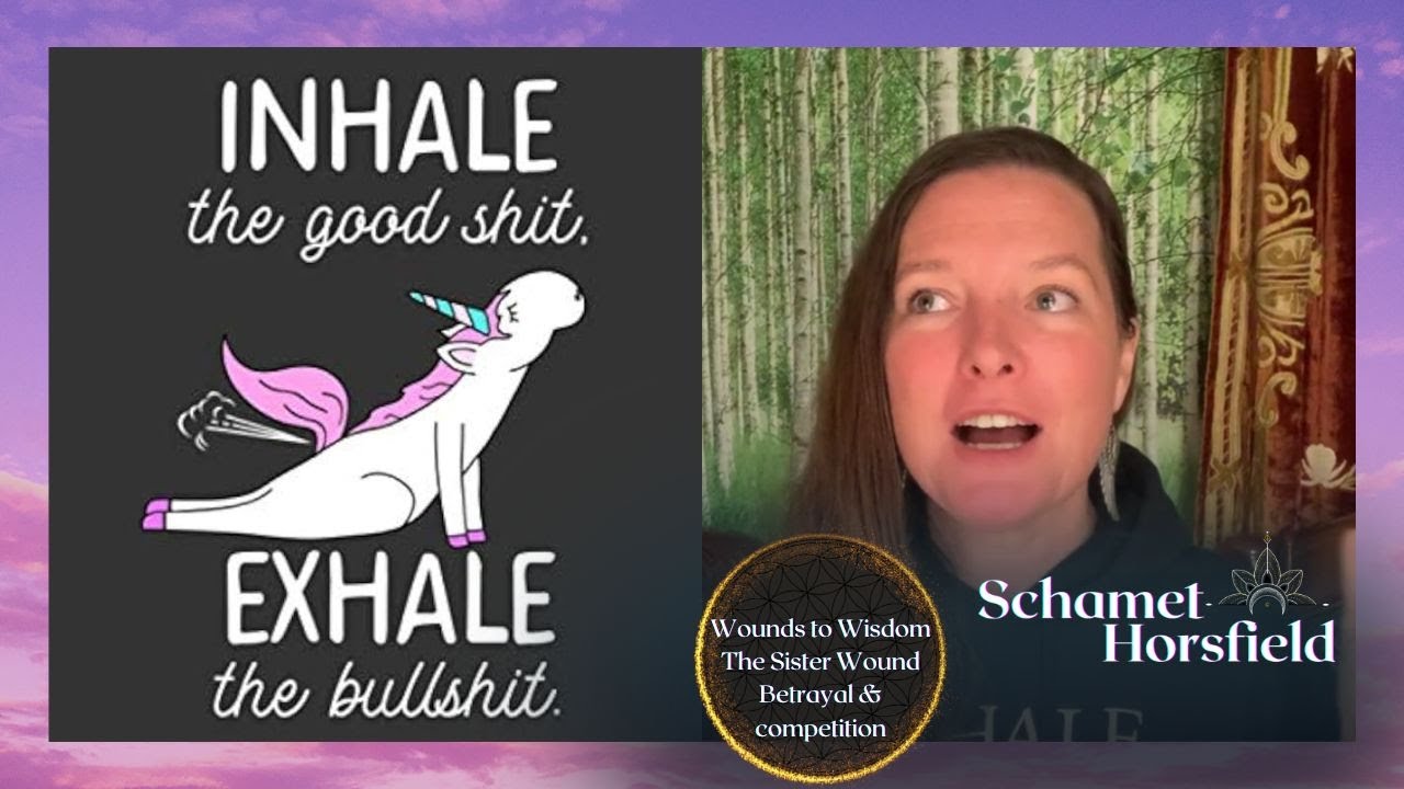 Wounds to Wisdom: The Sister Wound of Competition and Betrayal - YouTube