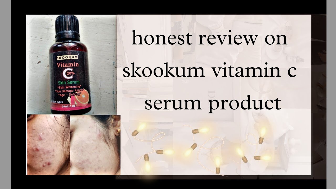 Honest review on skookum vitamin c serum product after 7 days of usage