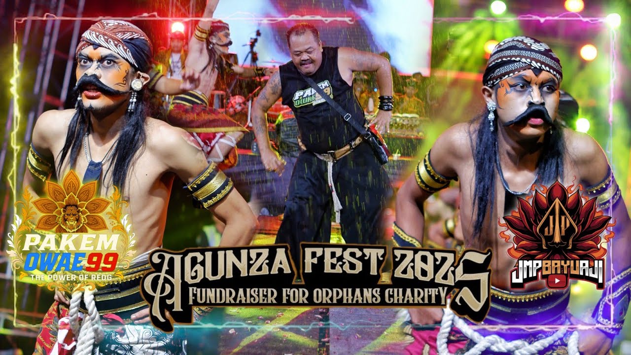 WAROK PAKEM OWAE 99 || AGUNZA FEST 2025 || 7 JULI 2025