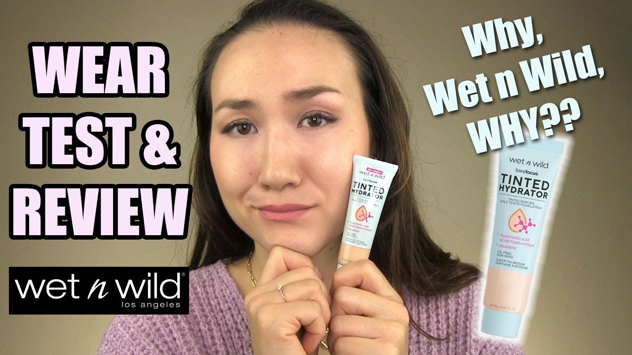 Wet n Wild Bare Focus Tinted Hydrator // Wear Test & Review Tinted Moisturizer