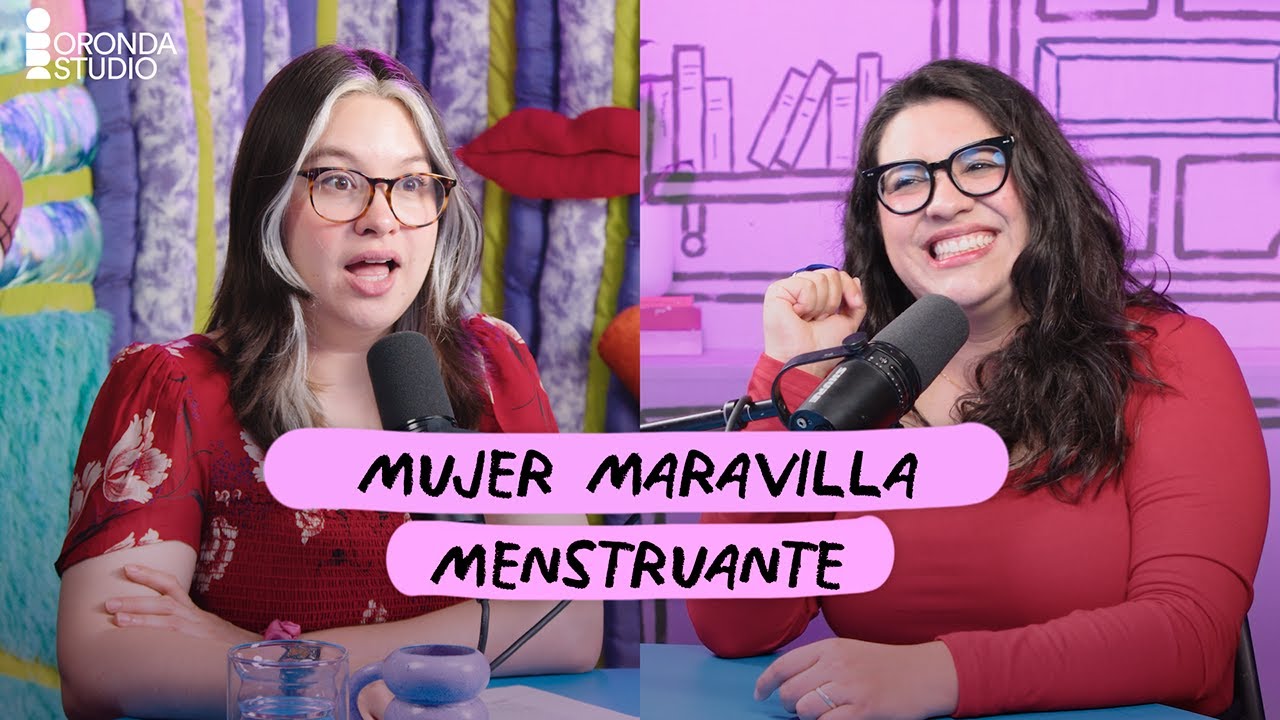 CHARLOTTE BRUM | Mujer Maravilla Menstruante T.1 EP. 16