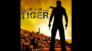 Ek Tha Tiger Theme 
