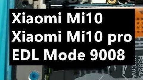 Xiaomi Mi 10 EDL Test Point | Boot Mi 10 Into EDL 9008 Mode #gsmsanjoy